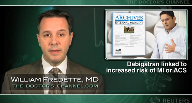 Dabigatran linked to increased risk of MI or ACS Thumbnail