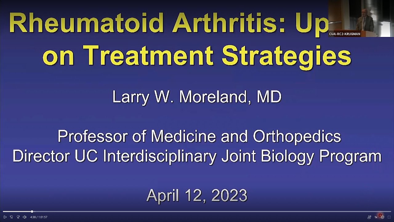 Rheumatoid Arthritis: Update on Treatment Strategies | Larry W. Moreland, MD Thumbnail