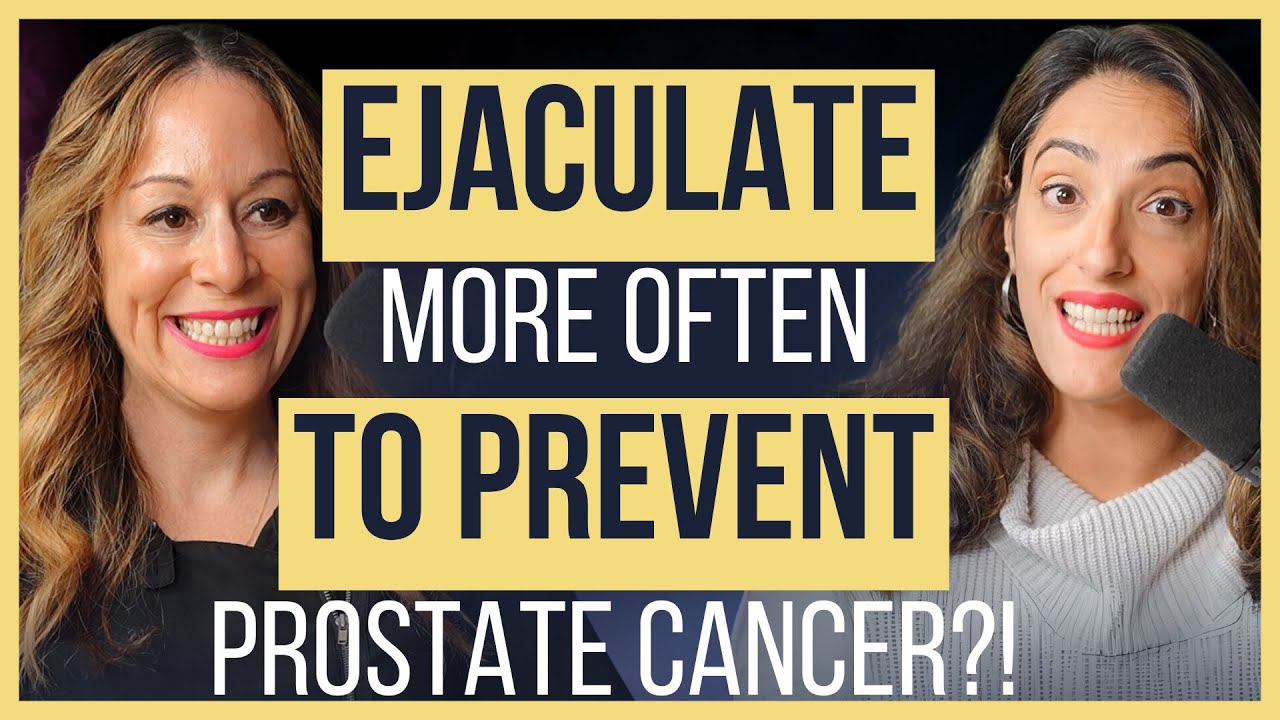 Prostate Cancer Prevention Discussion – Can Ejaculation Lower Your Prostate Cancer Risk? Ft. Dr. Stacy Loeb Thumbnail