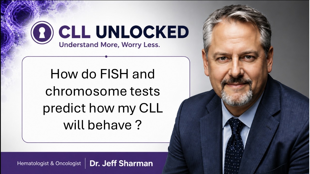 How do FISH and chromosome tests predict how my CLL will behave? Thumbnail